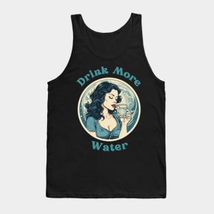 Drink More Water Tank Top